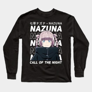 Call Of The Night Nazuna Long Sleeve T-Shirt